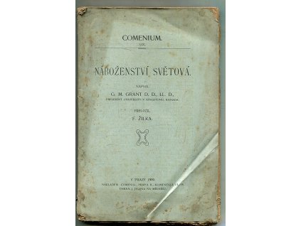 Náboženství světová, Georges M Grant, 1909