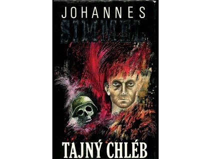 Tajný chléb, Johannes Mario Simmel, 1993
