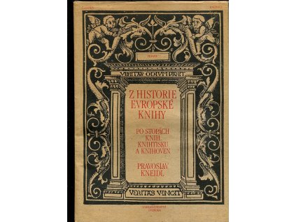Z historie evropské knihy - po stopách knih, knihtisku a knihoven, Pravoslav Kneidl, 1989