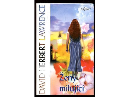 Ženy milující, D. H Lawrence, 2004