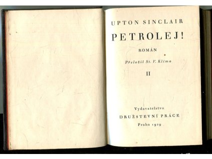 Petrolej! -román. II, Upton Sinclair, 1929