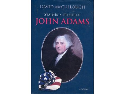 Státník a prezident John Adams