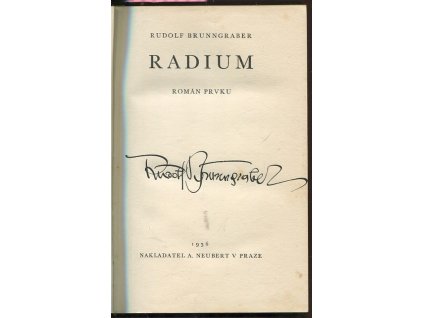 Radium : román prvku, Rudolf Brunngraber, 1936