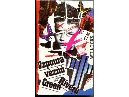 Vzpoura vězňů v Green Riveru, Tim Willocks, 1995