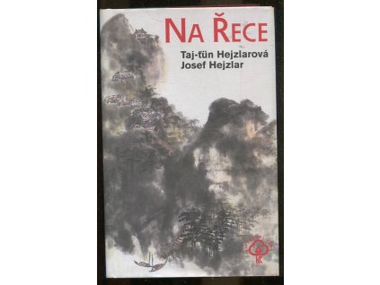 Na Řece, Taj-ťün Hejzlarová, 2011