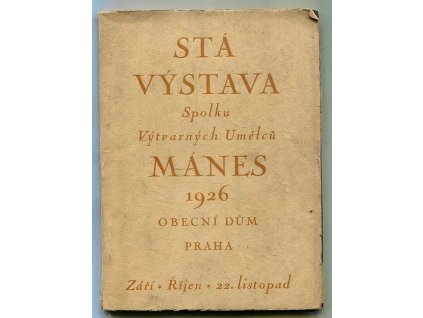146262 sta vystava spolku vytvarnych umelcu manes zari rijen 22 listopad 1926 praha obecni dum