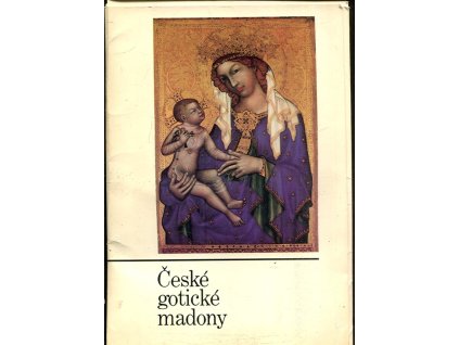 České gotické madony, Marie Anna Kotrbová, 1988