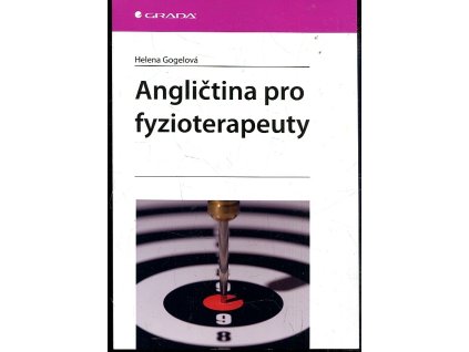 Angličtina pro fyzioterapeuty, Helena Gogelová, 2018