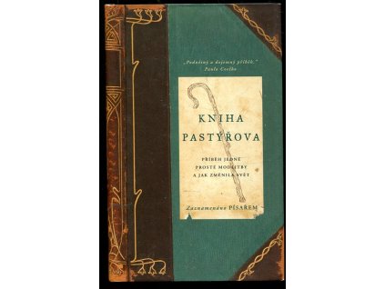 Kniha Pastýřova : příběh jedné prosté modlitby a jak změnila svět, Joann Davis, 2010
