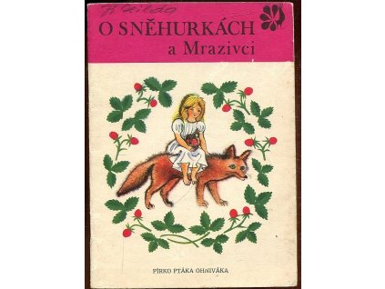 O Sněhurkách a Mrazivci, Jarmila Fromková, 1970
