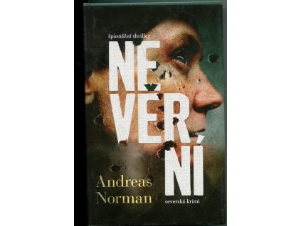 Nevěrní, Andreas Norman, 2018