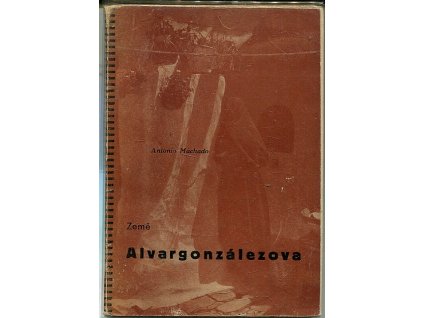 Země Alvargonzalezova - OBÁLKA MIROSLAV KOUŘIL