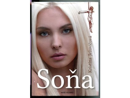 Soňa, Kristína Ježovicová, 2019