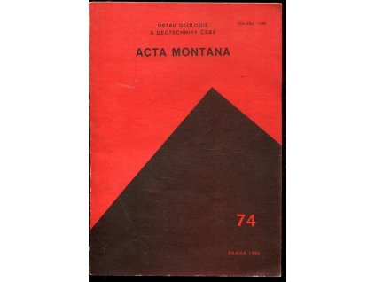 Acta montana - Zprávy ústavu geologie a geotechniky ČSAV, 1986, č. 74