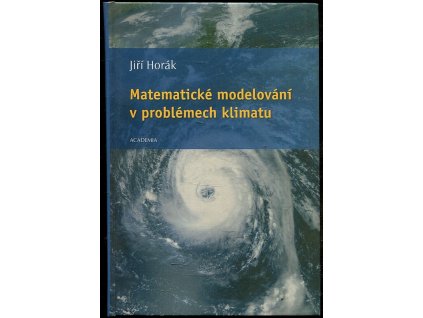 Matematické modelování v problémech klimatu