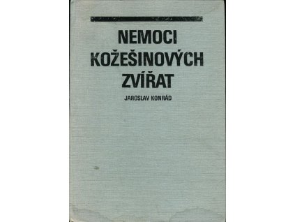 Nemoci kožešinových zvířat - celost. učebnice pro vys. školy veter, Jaroslav Konrád, 1989