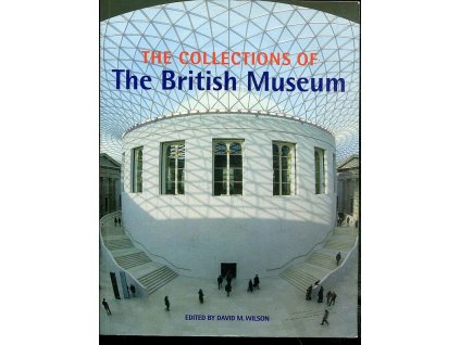 The Collections of the British Museum