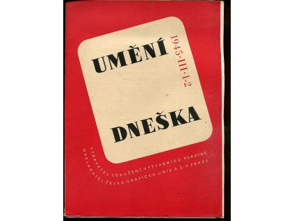 Umění dneška - sborník pro výtvarnou práci a uměleckou výchovu. ročník III, čísla 1-4 ve 3 sešitech - kompletní ročník