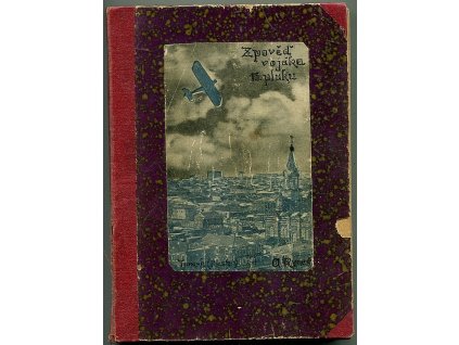 Zpověď vojáka desátého pluku - dokumentární kniha čs. dobrovolce Adolfa Ryneše, Adolf Ryneš, 1935