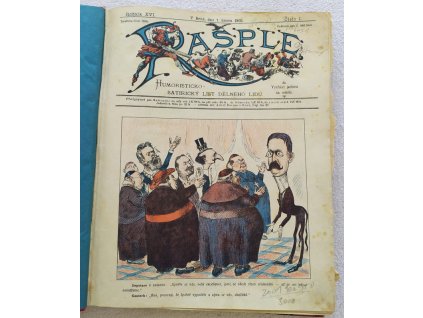 Rašple - Humoristicko - satiristický list dělného lidu - vychází jednou za měsíc - ročníky XVI. + XVII. + XVIII + XIX