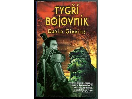 Tygří bojovník, David Gibbins, 2010