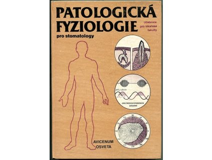 Patologická fyziologie pro stomatology - celost. vysokošk. učebnice pro lék. fakulty, Václav Janoušek, 1990