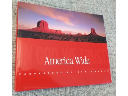 America Wide - In God We Trust, Ken Duncan, 2001