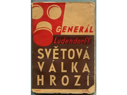 Světová válka hrozí, Erich Ludendorff, 1931