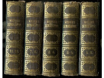 Demokritos, oder, Hinterlassene Papiere eines lachenden Philosophen - 5 SVAZKŮ, 1857