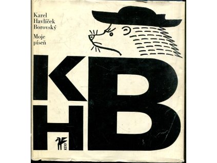 Moje píseň, Karel Havlíček Borovský, 1971