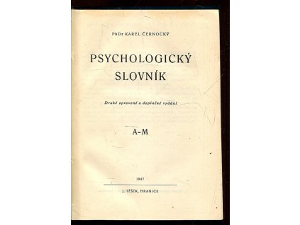 Psychologický slovník: A-M, Karel Černocký, 1947