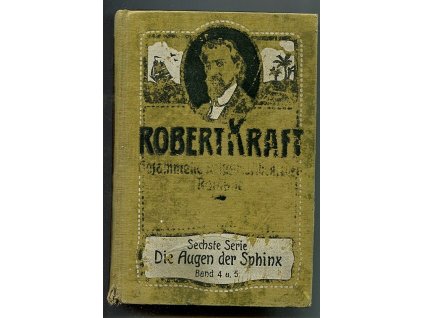 Der Herr der Lüfte. Das Hohelied der Liebe, Robert Kraft, 1908