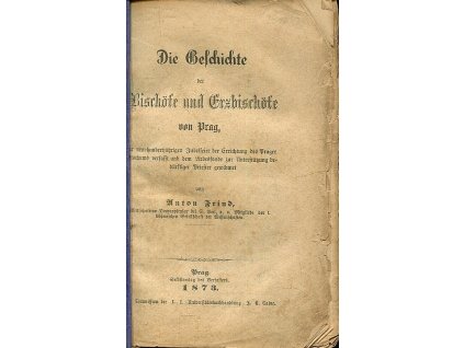 Die Geschichte der Bischöfe und Erzbischöfe von Prag