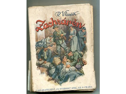 Zachráněn - příběhy z války za civilisaci, Rudolf Vlasák, 1931