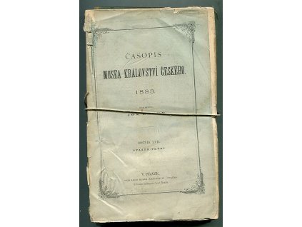 Časopis Musea království českého - roč. LVII. - 4 knihy ve 3 svazcích, Josed Emler (red.), 1883
