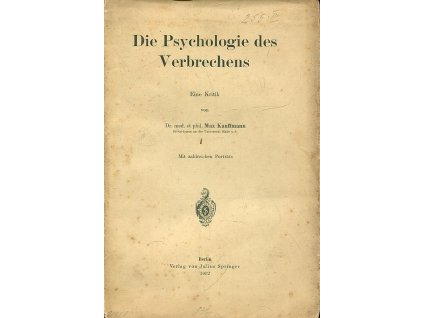 Die Psychologie des Verbrechens, Max Kauffmann, 1912