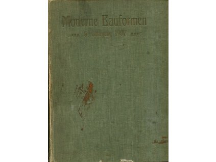 Moderne Bauformen, 6. Jahrgang