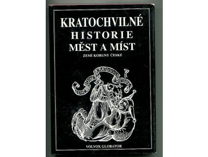 Kratochvilné historie měst a míst zemí Koruny české, Primus Sobotka, 1994