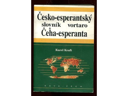 Slovník česko-esperantský : Vortaro ĉeĥa- esperanta, Karel Kraft, 1998