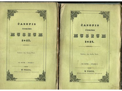 Časopis Českého Museum - Swazek II. - V. - ročník XXI. - chybí 1. a 6. svazek, Jan Erazim Wocel (red.), 1847