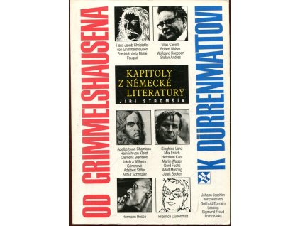 Od Grimmelshausena k Dürrenmattovi : kapitoly z německé literatury, Jiří Stromšík, 1994