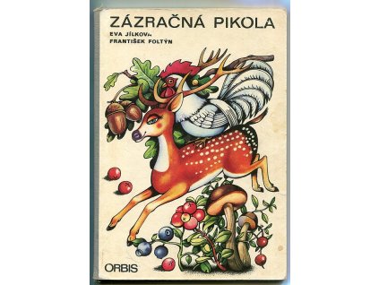 Zázračná pikola, Eva Jílková, 1976