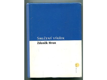 Smlčený výkřik - (1985-1999)