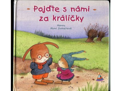 Pojďte s námi za králíčky