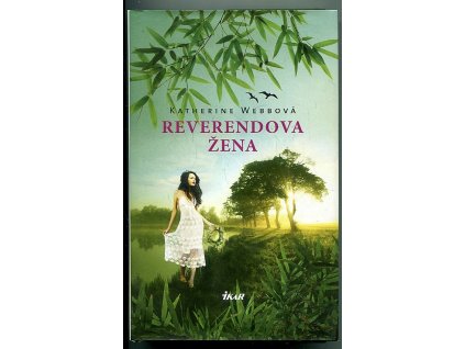 Reverendova žena, Katherine Webb, 2013