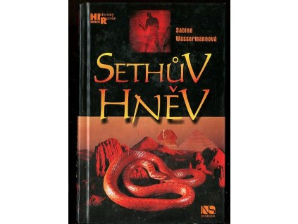 Sethův hněv - historický román z Egypta, Sabine Wassermann, 2002