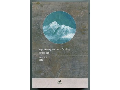Vzpomínky na horu Čchi-laj