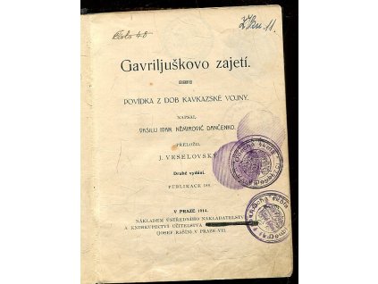 Gavriljuškovo zajetí - Povídka z dob kavkazské vojny, Vasilij Ivanovič Nemirovič-Dančenko, 1914