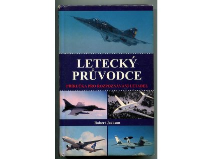 Letecký průvodce - příručka k rozpoznávání letadel, 2006