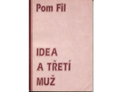 Idea a třetí muž